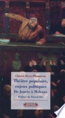 Théâtre populaire, enjeux politiques