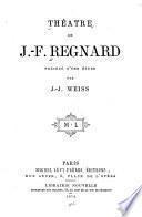 Théâtre, précédé d'une étude par J. -J. Weiss
