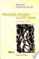 Théologie africaine au XXIe siècle