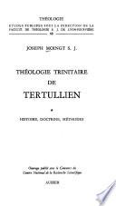 Théologie trinitaire de Tertullien ...