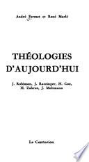 Théologies d'aujourd'hui