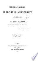 Théorie analytique du plan et de la ligne droite dans l'espace