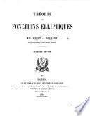 Théorie des fonctiones elliptiques ... Deuxième édition