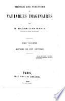 Théorie des fonctions de variables imaginaires: Histoire de cet ouvrage. 1876