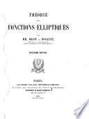 Théorie des fonctions elliptiques