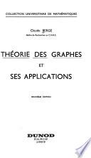 Théorie des graphes et ses applications