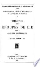 Théorie des groupes de Lie, II-
