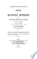 Théorie des machines motrices et des effets mécaniques de la chaleur