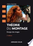 Théorie du montage - 2e éd.
