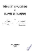 Théorie et applications des graphes de transfert