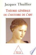 Théorie générale de l'histoire de l'art
