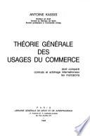 Théorie générale des usages du commerce