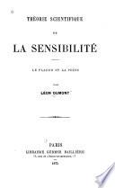 Théorie scientifique de la sensibilité le plaisir et la peine