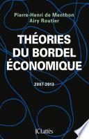 Théories du bordel économique