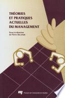 Théories et pratiques actuelles du management