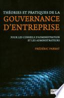 Théories et pratiques de la gouvernance d'entreprise