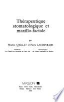 Thérapeutique stomatologique et maxillo-faciale