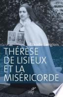 Thérèse de Lisieux et la miséricorde