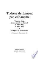 Thérèse de Lisieux par elle-même