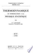 Thermodynamique et introduction à la physique statistique
