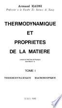 Thermodynamique et propriétés de la matière: Thermodynamique macroscopique