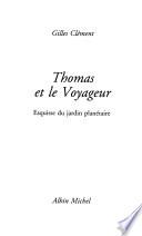 Thomas et le voyageur