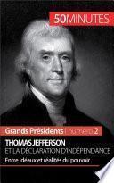 Thomas Jefferson et la Déclaration d'indépendance