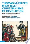 Thomas Müntzer (1490-1525) : christianisme et révolution