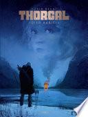 Thorgal Saga - Adieu Aaricia - Tome 1