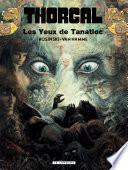 Thorgal - tome 11 – Les yeux de Tanatloc