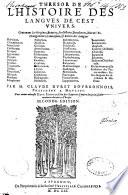Thrésor de l'histoire des langues de cest Univers, ...