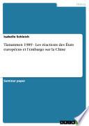 Tiananmen 1989 - Les réactions des États européens et l'embargo sur la Chine