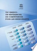 TIC UNESCO: un référenciel de compétences pour les enseignants