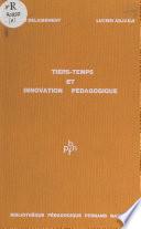 Tiers-temps et innovation pédagogique