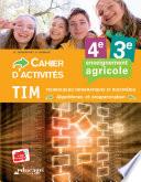 TIM 4e / 3e - Cahier d'activités
