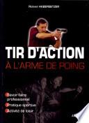 Tir d'action à l'arme de poing