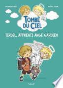 Tirdel, apprenti ange gardien