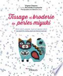 Tissage et broderie de perles miyuki
