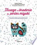Tissage et broderie de perles miyuki