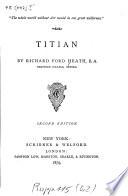 Tiziano Titian Vecelli Da Cadore
