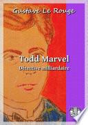Todd Marvel détective milliardaire