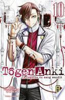 Tôgen Anki - La légende du sang maudit - Tome 10