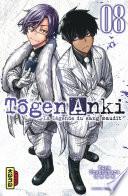 Tôgen Anki - La légende du sang maudit - Tome 8