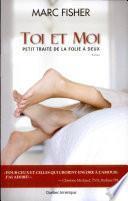 Toi et moi - Petit traité de la folie à deux