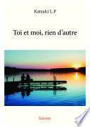 Toi et moi, rien d'autre