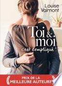 Toi & moi, c'est compliqué ! (teaser)