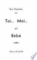 Toi, moi, et bébé