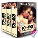 Toi + Moi : l’un contre l’autre, vol. 4-6