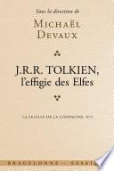Tolkien, L'effigie des elfes