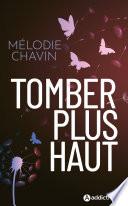 Tomber plus haut